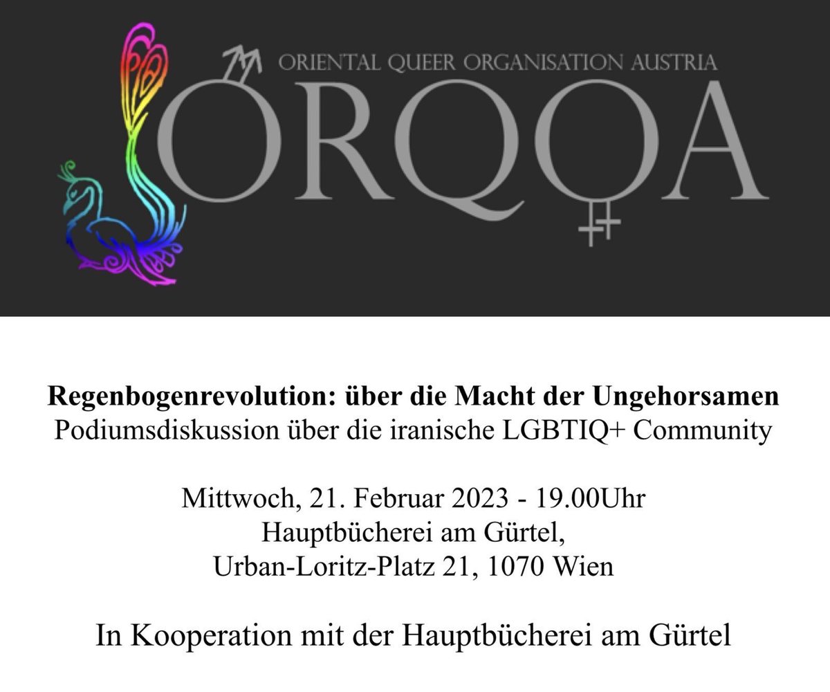 In dieser Veranstaltung wird die Rolle u den Einfluss der iranischen LGBTIQ+ Community in der aktuellen Iran-Revolution beleuchtet und erörtern wie wir sie aus Österreich u der EU heraus unterstützen können. Diskussion mit <a href="/dziedzic_ewa/">Ewa Ernst-Dziedzic</a>, <a href="/ShouraHashemi/">Shoura Hashemi</a> u weiteren Aktivist:innen.