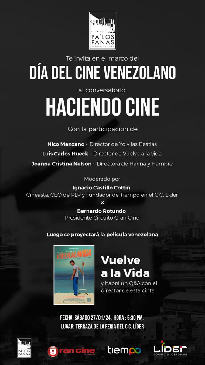 Gran_Cine's tweet photo. VUELVE A LA VIDA @vuelvealavida
de Luis Carlos Hueck @lchueck
en #CineÁvilaLíder
del Centro Comercial @CCLIDER 
y conversatorio 
HACIENDO CINE 
con cineastas para hablar sus experiencias cinematográficas 
#6pm
#Sáb27Enero24 
#Gratis
Celebrando #DíaNacionalDelCine
@palospanasprod https://t.co/r6mzeekk8m