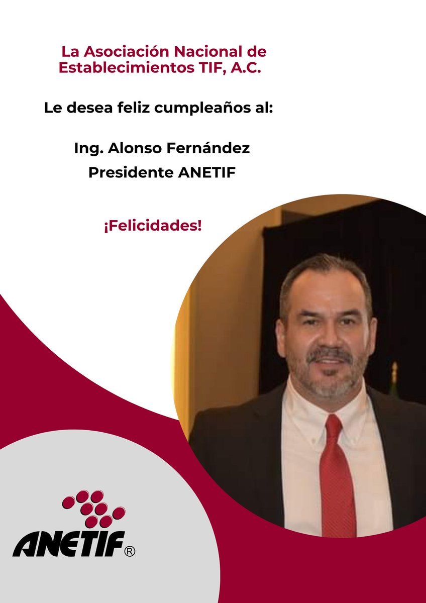 anetif's tweet photo. 🎂 Quienes integramos la Asociación Nacional de Establecimientos TIF, A.C. le deseamos feliz cumpleaños a nuestro Presidente ANETIF,  Ing. Alonso Fernández.

¡Muchas felicidades https://t.co/WHrdxmHevN