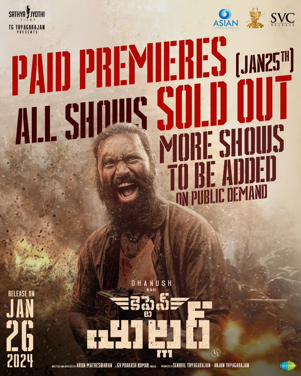 Sathya Jyothi Films (@sathyajyothi) on Twitter photo Terrific Response for #CaptainMillerTelugu Paid Premieres! All shows sold out & more shows to be added on public demand!
Book Your Tickets linktr.ee/CaptainMillerT…
Telugu Release by <a href="/AsianCinemas_/">Asian Cinemas</a> & <a href="/SureshProdns/">Suresh Productions</a>
<a href="/dhanushkraja/">Dhanush</a> #ArunMatheswaran <a href="/sundeepkishan/">Sundeep Kishan</a> <a href="/priyankaamohan/">Priyanka Mohan</a> Terrific Response for #CaptainMillerTelugu Paid Premieres! All shows sold out & more shows to be added on public demand!
Book Your Tickets linktr.ee/CaptainMillerT…
Telugu Release by <a href="/AsianCinemas_/">Asian Cinemas</a> & <a href="/SureshProdns/">Suresh Productions</a>
<a href="/dhanushkraja/">Dhanush</a> #ArunMatheswaran <a href="/sundeepkishan/">Sundeep Kishan</a> <a href="/priyankaamohan/">Priyanka Mohan</a>
