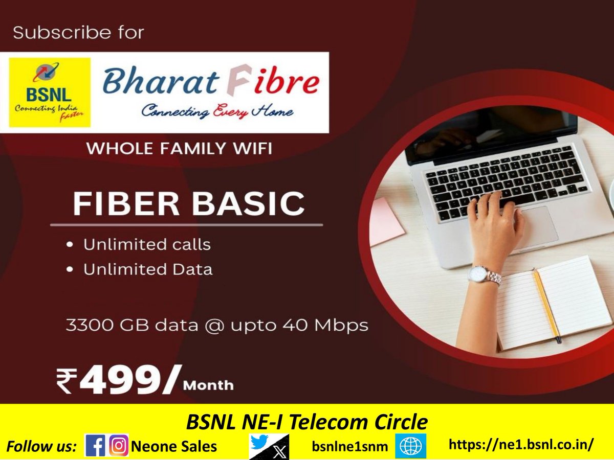 #BSNL NE1 offers #Fiber #Basic_499 .  #Stayhappy with #BSNL #Enjoy #High #Speed #Internet . *#40Mbps #3300GB . 
#Meghalaya #Mizoram #Tripura
@Ne1Bsnl
@BSNLMeghalaya
@BSNLTRIPURA
@BsnlMizoram