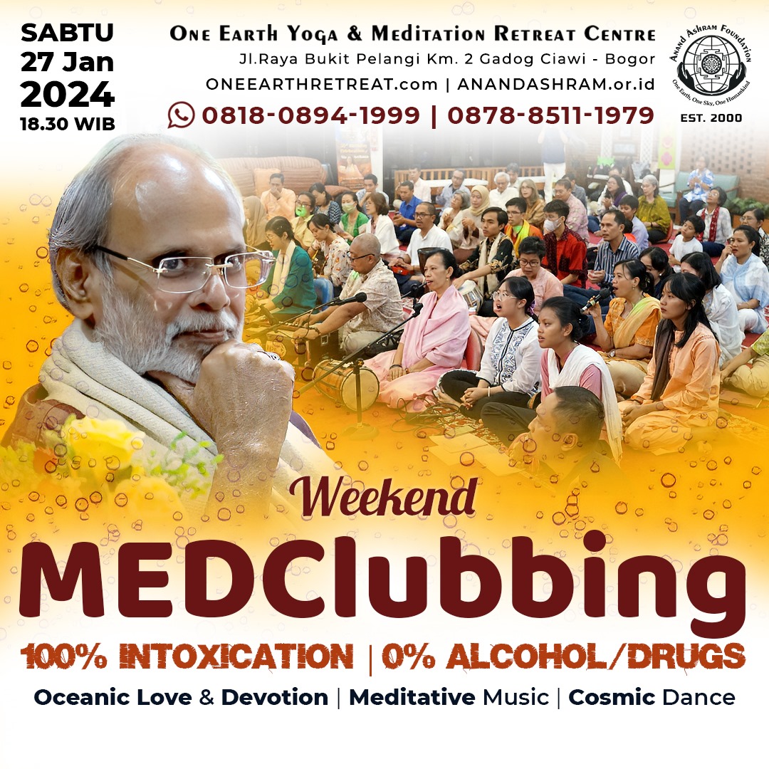 AnandAshram's tweet photo. Solusi #KESEPIAN: #Weekend #MEDClubbing bersama #SangMaster &amp; Para #Sahabat #AnandAshram  

☎️ 0818-0894-1999          

#Clubbing #Intoxication #NoAlcohol #NoDrugs #Love #Devotion #Bhakti #Kirtan #Bhajan #Meditation #SufiWhirling #MeditativeMusic #CosmicDance #SoulHealing https://t.co/PW53zYzD3I