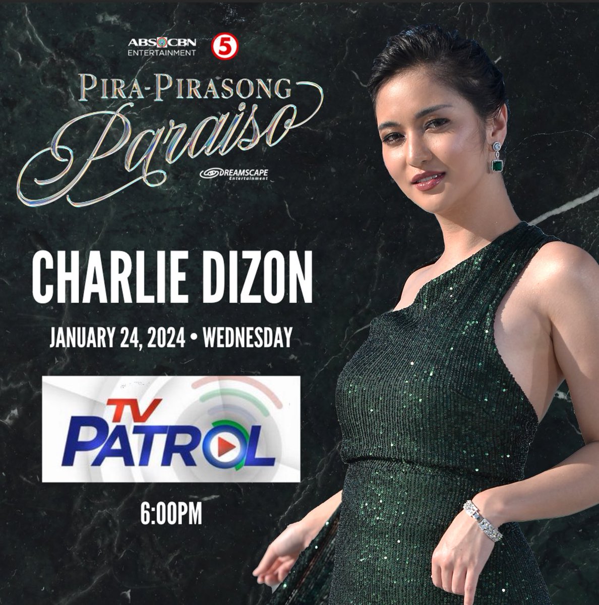 DreamscapePH's tweet photo. Tutukan si Charlie Dizon mamaya bilang Star Patroller sa TV Patrol 6:00PM.

Abangan ang Huling 4 na hapon ng
#PiraPirasongParaiso: Ang Huling Laro tuwing Lunes hanggang Biyernes 2:30PM at tuwing Sabado 3:00PM sa Kapamilya Channel, Kapamilya Online Live, TV5, A2Z, at iWantTFC. https://t.co/QbcT6jcQQW
