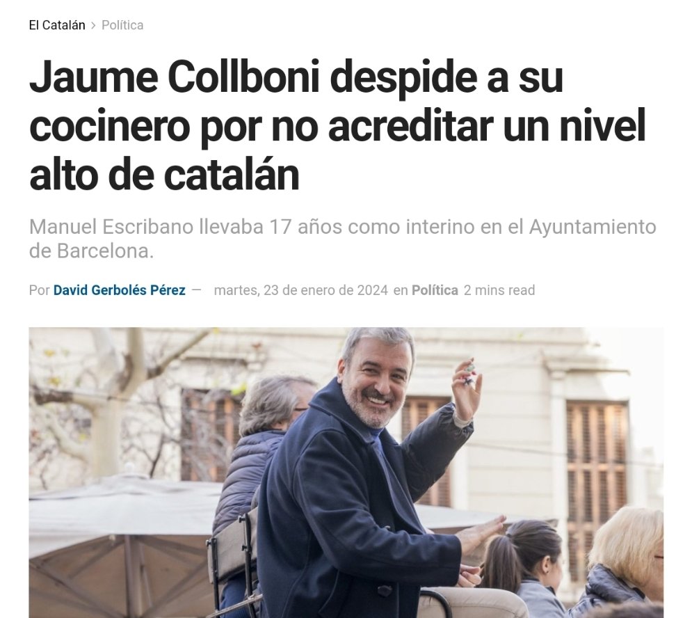 Robustiano21's tweet photo. La noticia no es que el Alcalde de Barcelona despida al cocinero por no acreditar un nivel de catalán.

La noticia es que el Alcalde de Barcelona @jaumecollboni se permita el lujo de tener un cocinero privado pagado con los impuestos de los barceloneses.
Vergüenza de @PSOE https://t.co/rAOa3G1Ox8