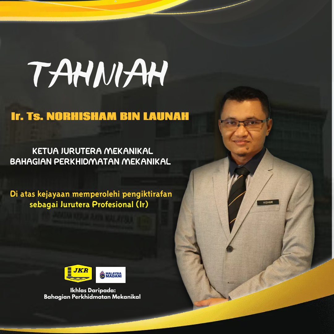 Setinggi-tinggi tahniah diucapkan kepada Ir. Ts. Norhisham bin Launah kerana telah berjaya menerima gelaran Jurutera Profesional. Semoga terus cemerlang dalam perkhidmatan awam. 

<a href="/IPJKR_Official/">JKR Malaysia Rasmi</a> <a href="/JKR_CKM/">JKR CAW. KEJ. MEKANIKAL</a>