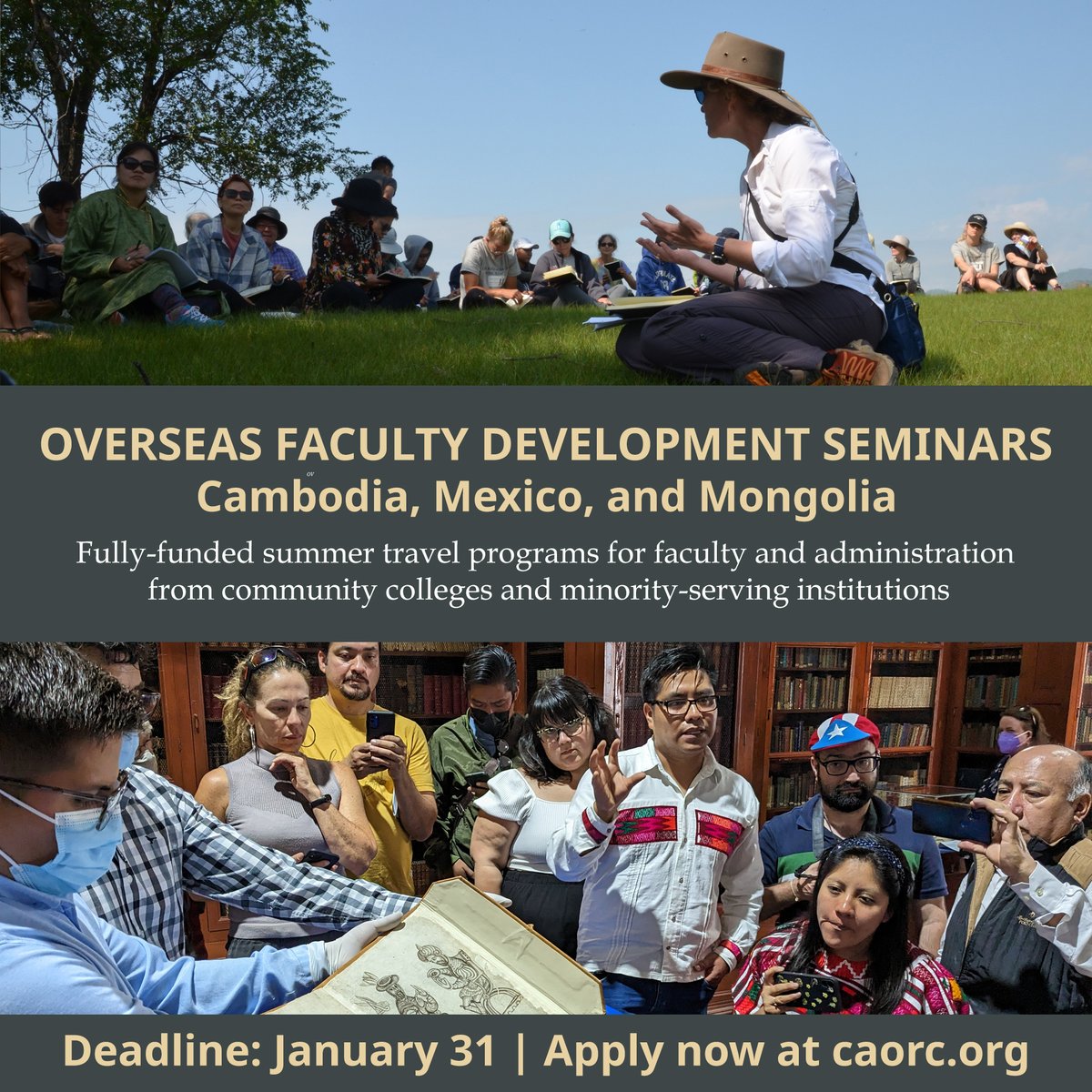 caorc's tweet photo. The deadline for the Overseas Faculty Development Seminars in #Cambodia, #Mexico, and #Mongolia is rapidly approaching! These fully-funded seminars are for US faculty and administrators from #communitycolleges and minority-serving institutions #MSI. https://t.co/tfiePRcDcG https://t.co/UCLgXwOano