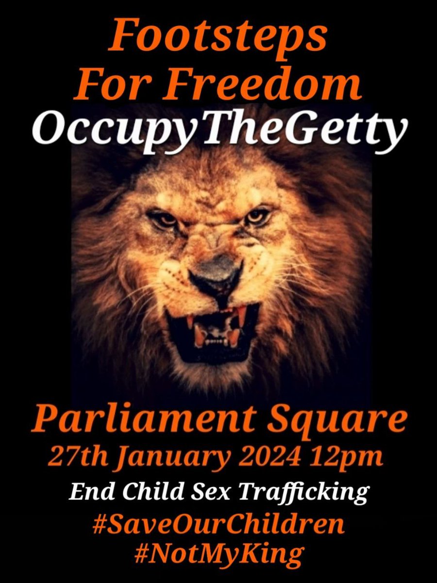 #footstepsforfreedom #parliamentsquare, January 27, 2024 #endchildsextrafficking #saveourchildren #occupythegetty