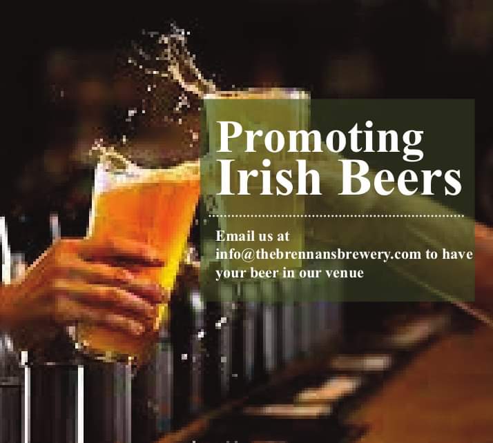 "Calling All Irish Brewers"

We are delighted to announce that we are opening our venue in Wexford Town Centre and we would love to support you and your products to our visitors

If you would like your product at our venue please email us on info@thebrennansbrewery.com