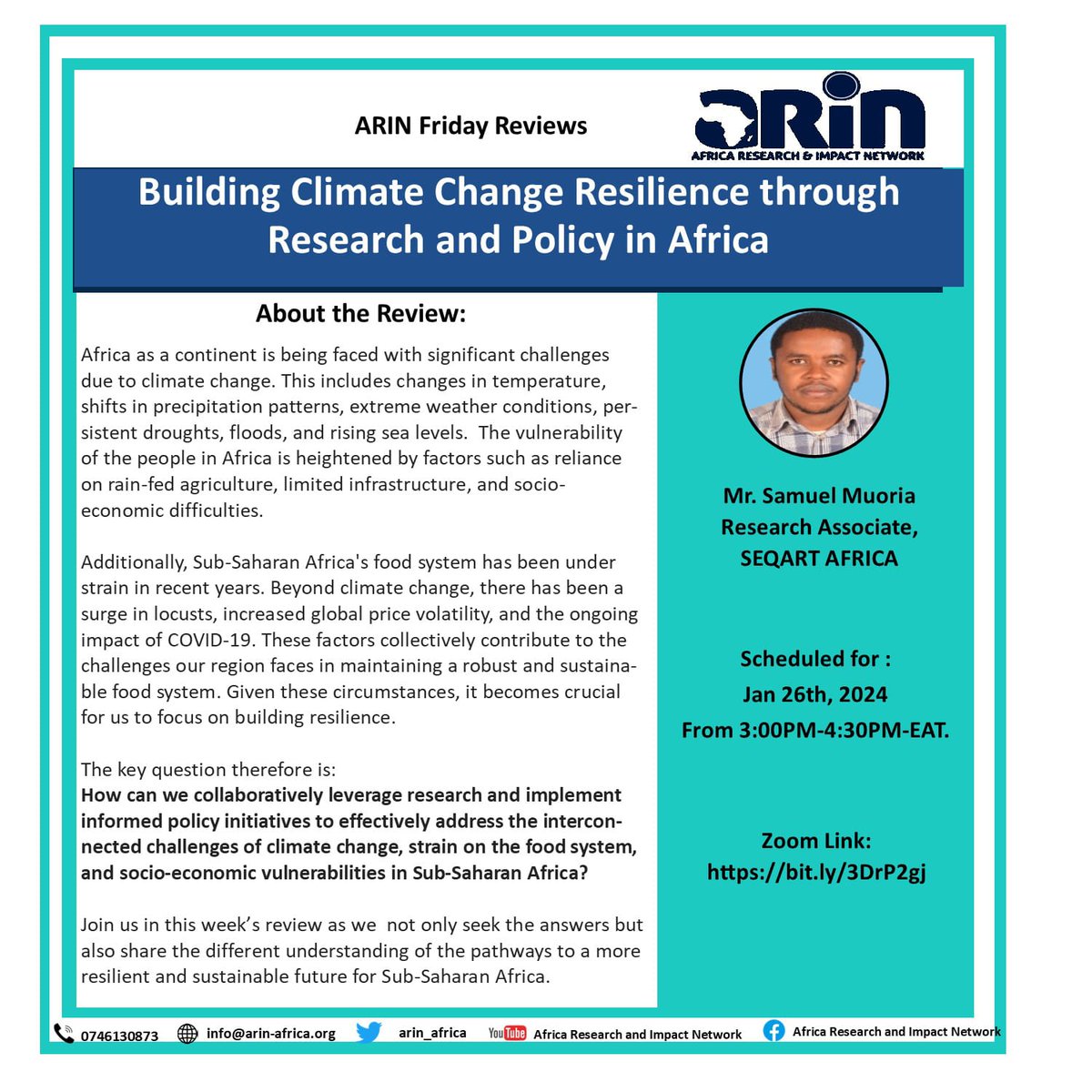 Join <a href="/arin_africa/">Africa Research & Impact Network</a> Friday Review on Friday, 26th January 2024, 3:00pm-4:30pm EAT: Building Climate Change Resilience through Research &amp; Policy in Africa. 
Join Zoom Meeting
us06web.zoom.us/j/84834116075?…