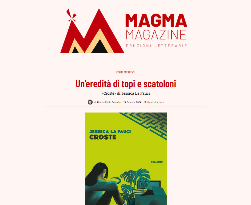 La storia di una “accumulatrice seriale di passato”, un esordio “già maturo”: Alberto Paolo Palumbo su Magma Magazine recensisce “Croste” di Jessica La Fauci, finalista alla XXXV ed. del nostro Premio e da poco in libreria per Agenzia Alcatraz 🍑
magmamag.it/croste-jessica…