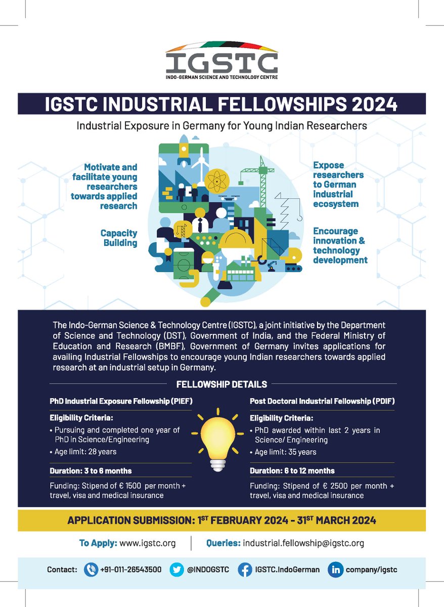 IGSTC (@indogstc) on Twitter photo IGSTC invites applications for the prestigious Industrial Fellowships 2024: Post-Doctoral Industrial Fellowship (PDIF) and PhD Industrial Exposure Fellowship (PIEF)
Application Submission: 01/02/2024 - 31/03/2024
More info: igstc.org
<a href="/IndiaDST/">DSTIndia</a> <a href="/BMBF_Bund/">Bildungsmisererepublik Deutschland - BRDigung</a> <a href="/skvdst/">Sanjeev Varshney</a> IGSTC invites applications for the prestigious Industrial Fellowships 2024: Post-Doctoral Industrial Fellowship (PDIF) and PhD Industrial Exposure Fellowship (PIEF)
Application Submission: 01/02/2024 - 31/03/2024
More info: igstc.org
<a href="/IndiaDST/">DSTIndia</a> <a href="/BMBF_Bund/">Bildungsmisererepublik Deutschland - BRDigung</a> <a href="/skvdst/">Sanjeev Varshney</a>