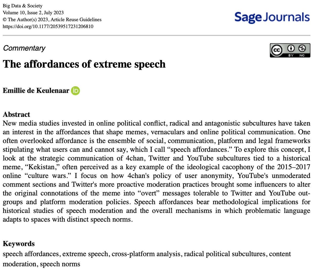 Big Data & Society (@bigdatasoc) on Twitter photo In 'The affordances of extreme speech' Emillie de Keulenaar (<a href="/edekeulenaar/">Emillie de Keulenaar</a>) engages with the strategic communication of 4chan, Twitter & YouTube subcultures buff.ly/49YPt08 #speechAffordances #xtremeSpeech #crossPlatformAnalysis #radicalPoliticalSubcultures, #speechNorms In 'The affordances of extreme speech' Emillie de Keulenaar (<a href="/edekeulenaar/">Emillie de Keulenaar</a>) engages with the strategic communication of 4chan, Twitter & YouTube subcultures buff.ly/49YPt08 #speechAffordances #xtremeSpeech #crossPlatformAnalysis #radicalPoliticalSubcultures, #speechNorms