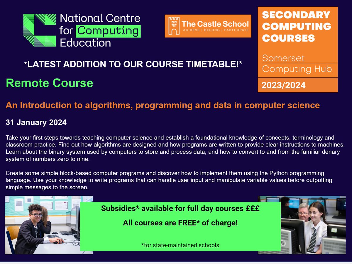 🖥️FREE Secondary Computing Course (plus a bursary for your school*!)💻

Wednesday 31 January 2024 at 9.15am - 3.50pm

➡️Click to book! tinyurl.com/yckfhc2u 
(bookings close 9am on 29 January 2024)

#somerset #computing #education #cpd