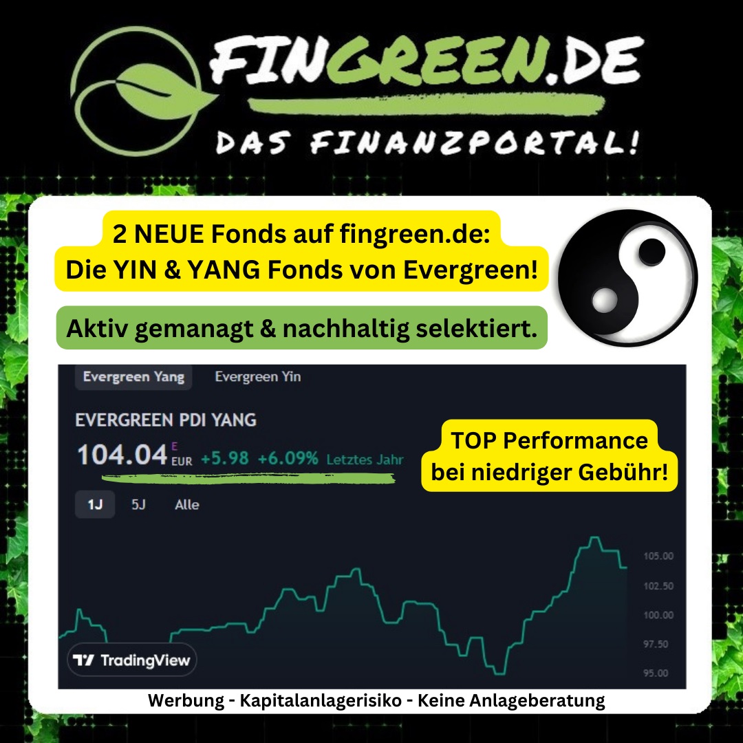 2 TOP Fonds: fingreen.de/etfs-fonds#akt… Die Evergreen YIN & YANG Fonds werden aktiv gemanagt und durchlaufen ein mehrstufiges Screeningverfahren. . #fintwit #Nachhaltigkeit #impact #impactinvesting #esg #esginvesting #Wirtschaft #Finanzen . Kapitalanlagerisiko. Keine Anlageberatung.