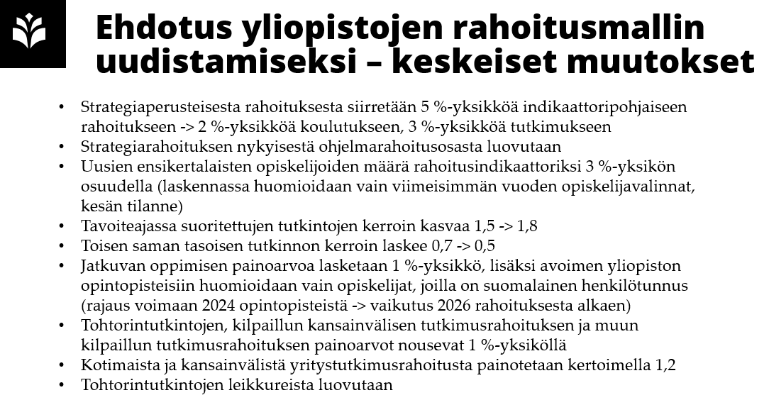 tapiomaatta's tweet photo. Yliopistojen rahoitus on kiinnostava härdelli. Ministeriö maksaa yliopistoille perusrahoitusta ns. rahoitusmallin perusteella. Sitä ollaan nyt uudistamassa vuosille 2025-2028.

Tässä uudistukset koottuna, ajatuksia?

Luonnos nyt lausunnolla täällä:
https://t.co/s91ALnfxxp https://t.co/fICk545Gp9