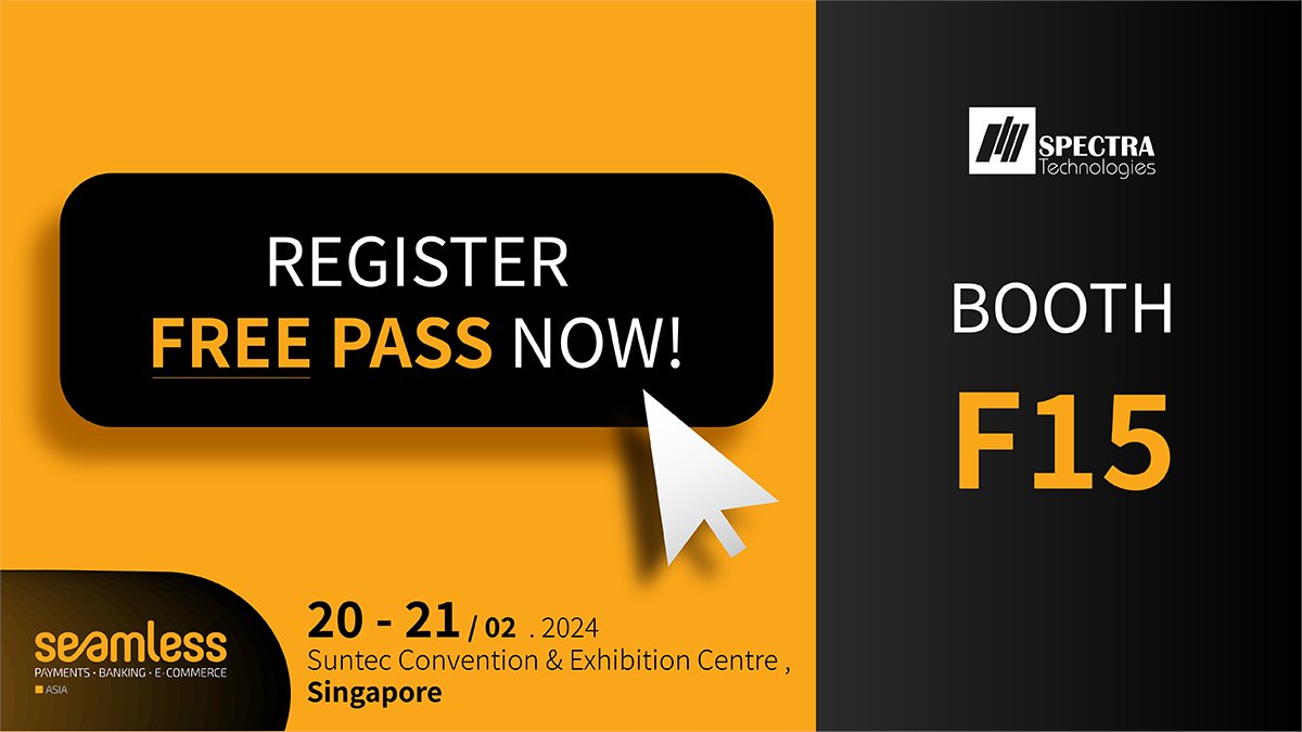 spectratechpos's tweet photo. Don't miss out on the opportunity to explore the cutting-edge #SPECTRA #S1Series at #SEAMLESSAsia #2024 in #Singapore! Mark your calendars and join us at Booth F15 at SEAMLESS Asia 2024 to experience the SPECTRA S1 Series firsthand! https://t.co/UDSm35vWYq