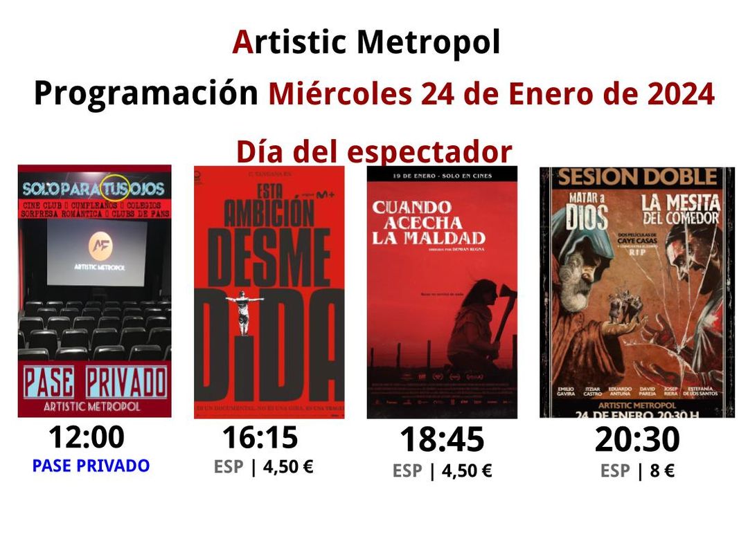 artmetropol's tweet photo. Nuestra programación para hoy miércoles 24
#PasePrivado
#EstaAmbiciónDesmedida
#CuandoAcechalaMaldad
#MataraDios #Lamesitadelcomedor
Entradas a la venta en
https://t.co/ZFuGBrhBLc https://t.co/Vf2rBxPGIc