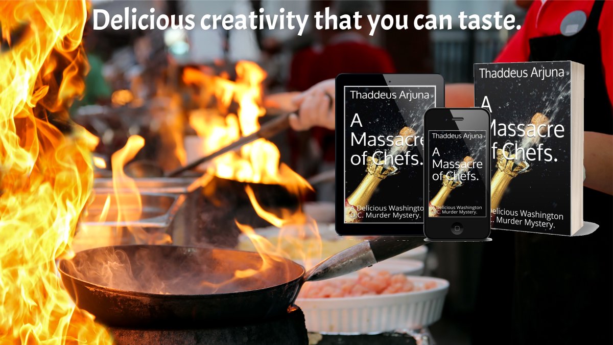 #RT <a href="/ThaddeusArjuna/">Thaddeus Arjuna. Aspiring Scribe, w/ Tidy Typos</a>

A MASSACRE OF CHEFS 

 Delicious creativity that you can taste. coming from every page. 

amazon.com/Massacre-Chefs…

💥#KindleUnlimited💥

#Fiction
#Thriller
#bookboost
#Mystery
#Action
#Adventure
#Suspense
#WashingtonDC
