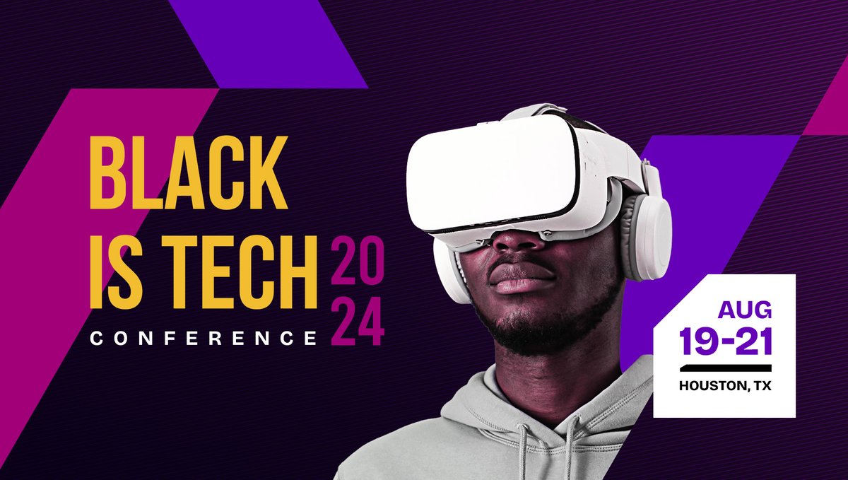 BlackIsTechCon's tweet image. The 6th Annual Black Is Tech Conference takes place in Houston TX on August 19-21, 2024. Join over 6000 Black Tech enthusiasts for 3 days of learning, networking, recruitment & more. Early Bird tickets selling out quickly: e.sparxo.com/Black-Is-Tech-…