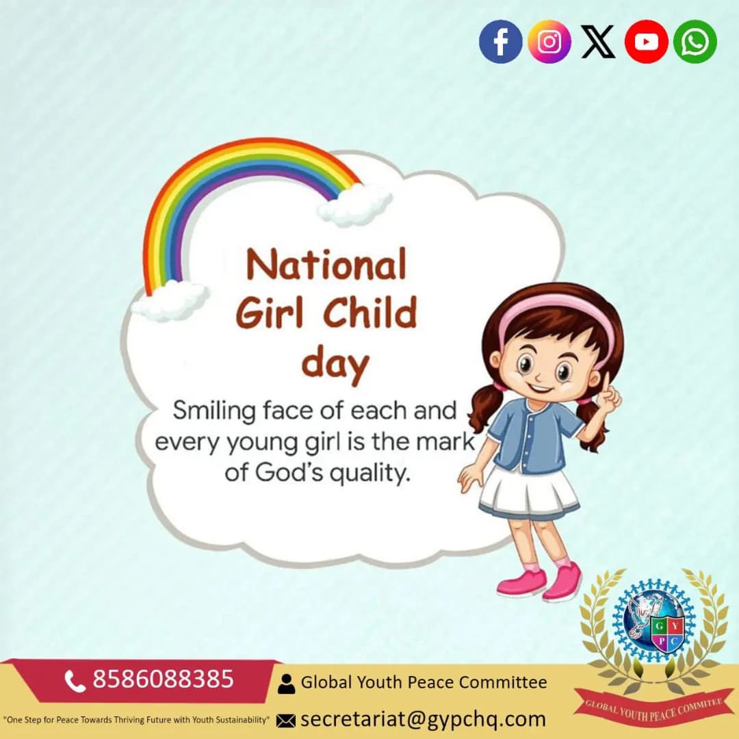 G_Committee's tweet image. GYPC Wishes You a
Happy National Girls&apos; Child Day!! &amp;amp;
On this National Girls&apos; Child Day, the Global Youth Peace Committee extends warm wishes to all those dedicated to empowering and uplifting the lives of young girls around the world.
Let us empower, educate and inspire together