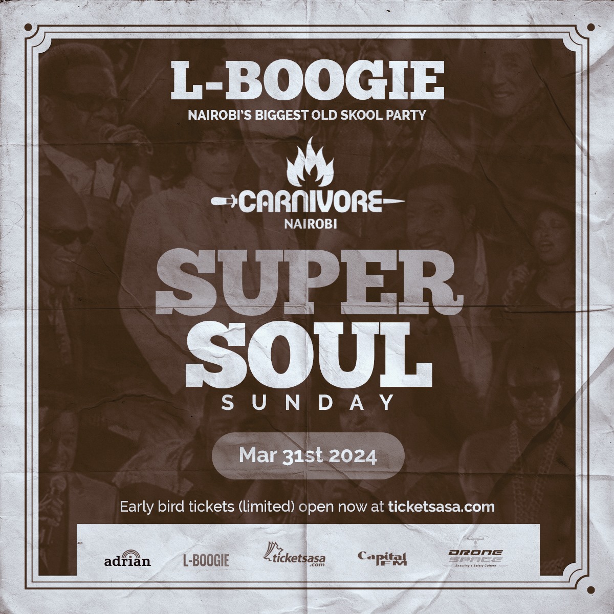 L-BOOGIE SUPER SOUL Is Coming!!! Nairobi's Biggest Old Skool Party. March 31st 2024. @CarnivoreKe Early Bird (limited) Tickets open Now: ticketsasa.com/events/eventde…