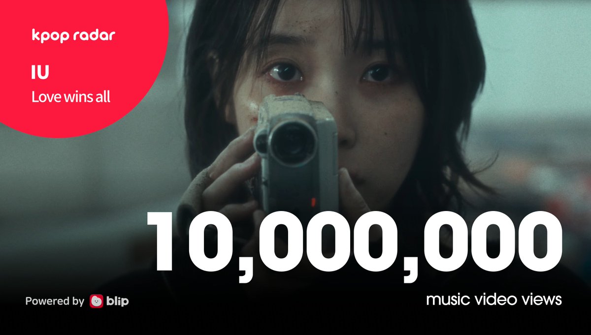 🎉IU - Love wins all reached 10M views! #아이유 #IU #Love_wins_all #케이팝레이더 #kpopradar kpop-radar.com/IU @_IUofficial