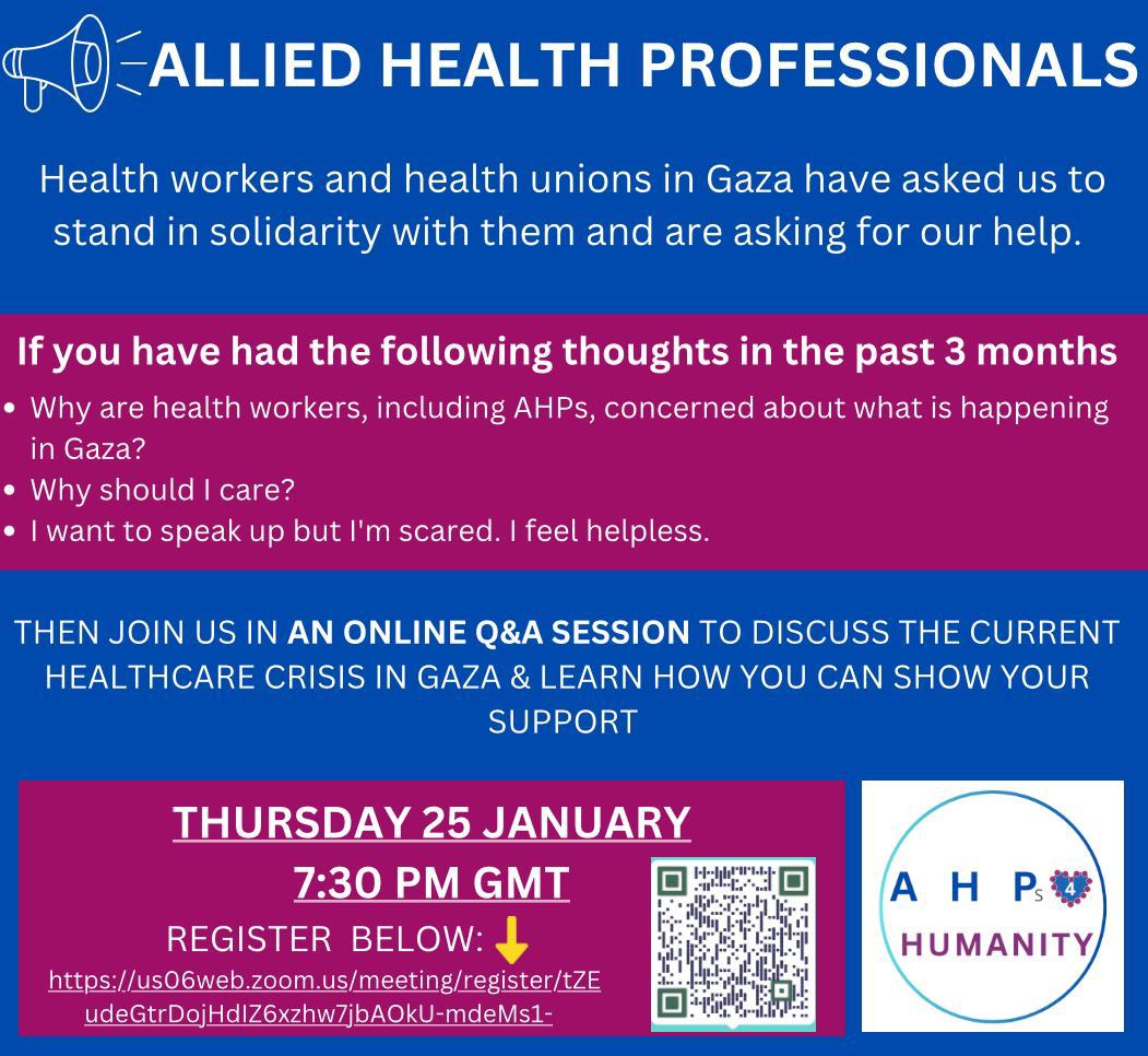 📣 Calling all AHPs, we are holding an online zoom session on Thursday 25th January (TOMORROW) to discuss the healthcare situation in Gaza. This is a safe space to listen, share &learn together. Register below ⬇️ us06web.zoom.us/meeting/regist…