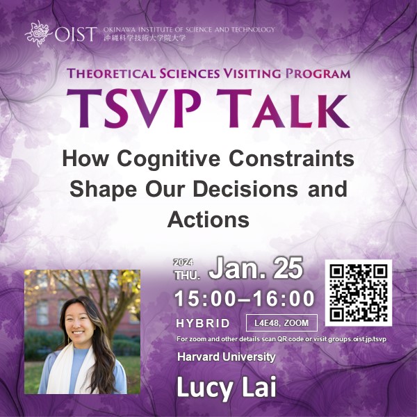 Thu, 01/25 from 15:00 JST via Zoom or in L4E48 @OISTedu: 
TSVP Talk: 'How Cognitive Constraints Shape Our Decisions and Actions' by Lucy Lai
groups.oist.jp/tsvp/event/tsv…
#Neuroscience #Conscience #Bias #Computation #CognitiveScience #research #oist #oist_tsvp