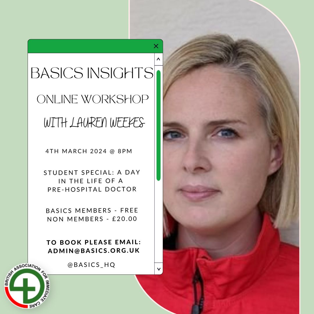 Booking is open for our second BASICS Insights online workshop - a Student Special with @WeekesLauren as she lifts the lid on what life is like as a pre-hospital doctor. 🚑

basics.org.uk/basics-insight…

#BASICS_HQ #PHEM #medicalstudent #doctors #emergencymedicine #emergencyresponse