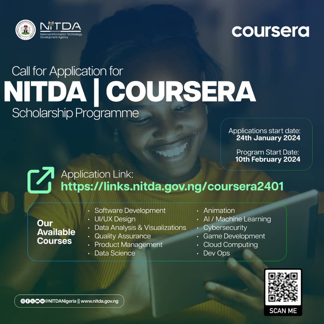 A CALL FOR APPLICATION!!! NITDA/COURSERA Scholarship Programme: Cohort 3 Application Start date: 24th january 2024, and the training programme will kickoff on February 10th, 2024 Hurry up and apply now, and don't miss out on this incredible opportunity. Application link…