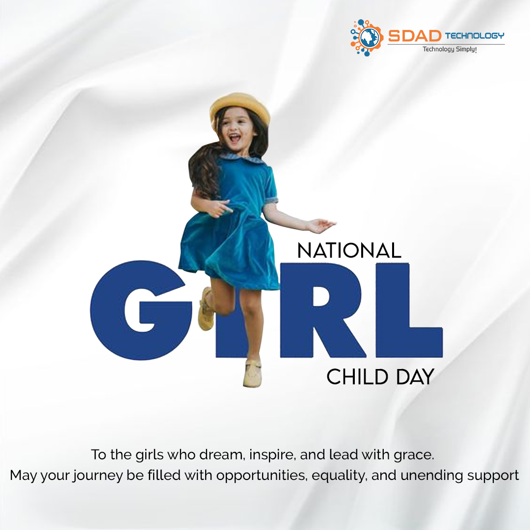 Let's empower and uplift every girl to conquer their aspirations.

#sdadtechnology #girlchildday #NationalGirlChildDay #girlchild #india #girlchildeducation #girl #savegirlchild #girlchildempowerment #girlpower #womenempowerment #dayofthegirlchild #savethegirlchild #education