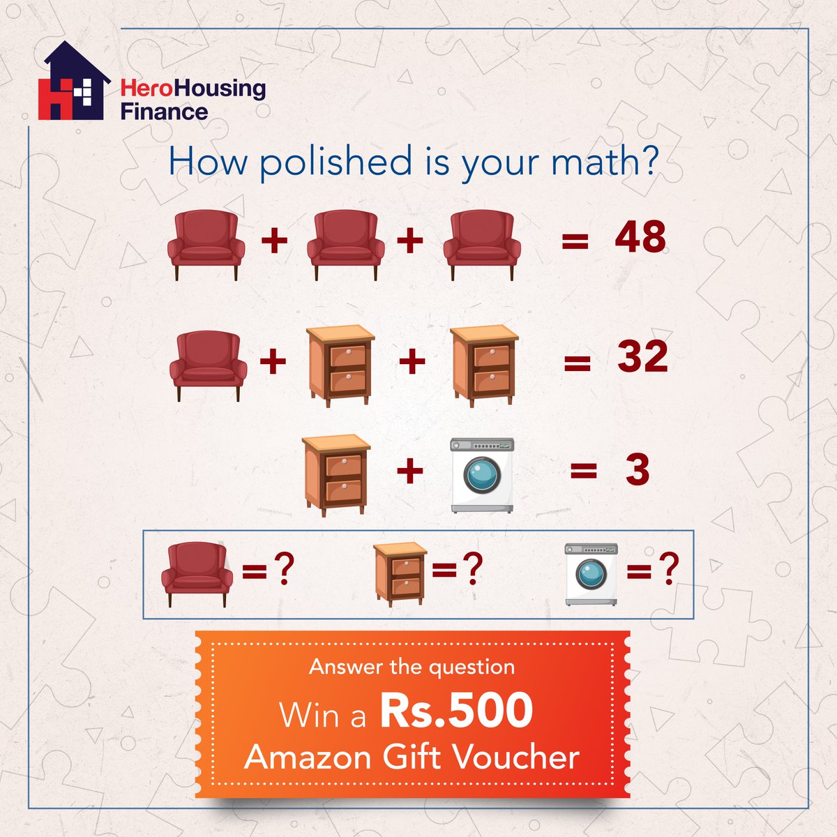 You don’t have to be a math geek for this contest! Let us know what number each element stands for and win an Rs.500 Amazon Gift Voucher! #ContestAlert #ContestPost #AmazonVouchers #HomeLoan #HeroHousingFinance