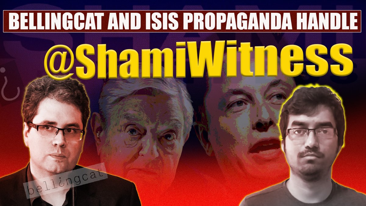 Bellingcat and ISIS Propaganda Handle @ShamiWitness

Watch the complete debunk on our youtube channel👇