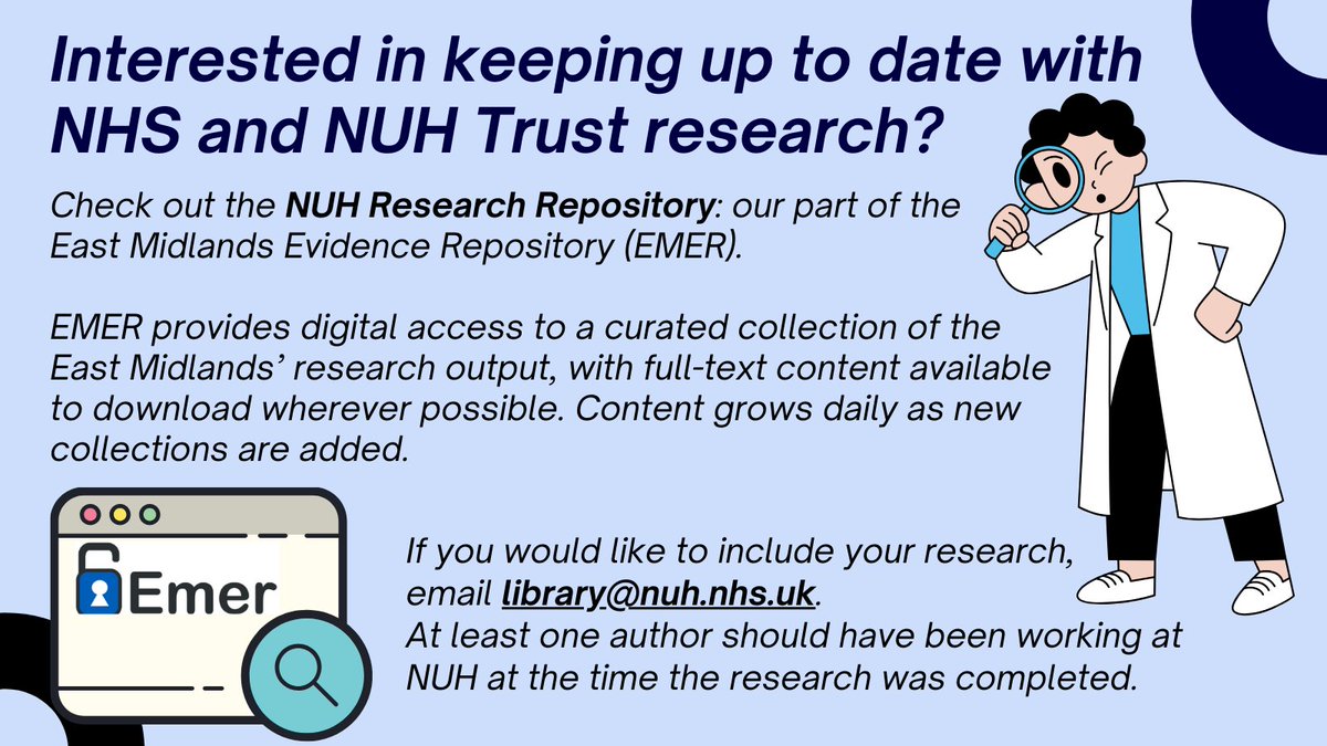The NUH Research Repository offers access to a wide variety of research undertaken at NUH, whilst EMER offers content from Trusts throughout the East Midlands. Full-text content is available to download wherever possible. Visit our page at bit.ly/3vJSaQA.