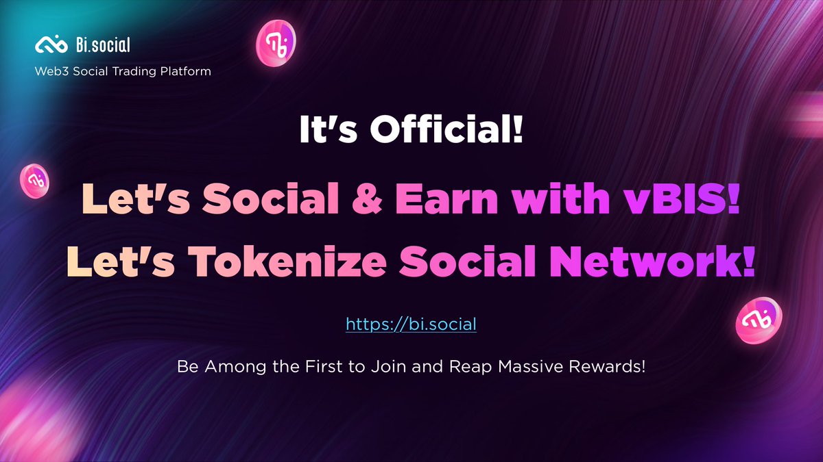 Bi.social | vBIS🔥Social & Earn🔥 tweet media