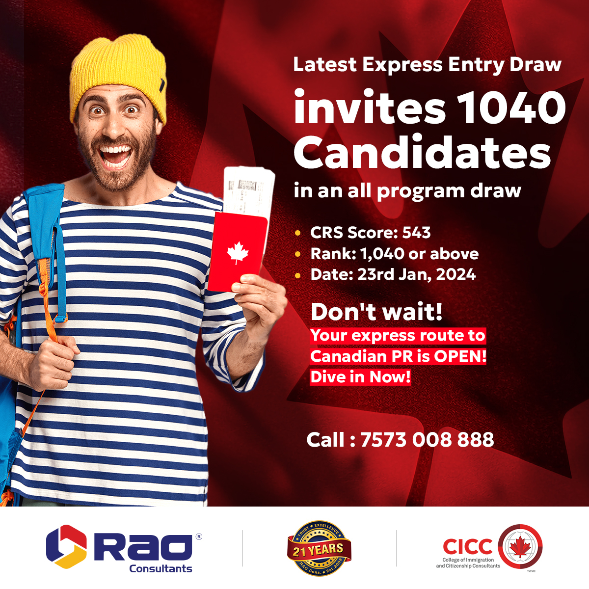 Rao Consultants shares the scoop: The latest Express Entry Draw invites candidates for Canada PR!
Invitations: 1,040
Minimum CRS Score: 543
#CanadaPR #ExpressEntry #RaoConsultants #SettleAbroad #NewBeginnings #GlobalCitizen #LivingAbroad #InternationalLiving  #GlobalExperience