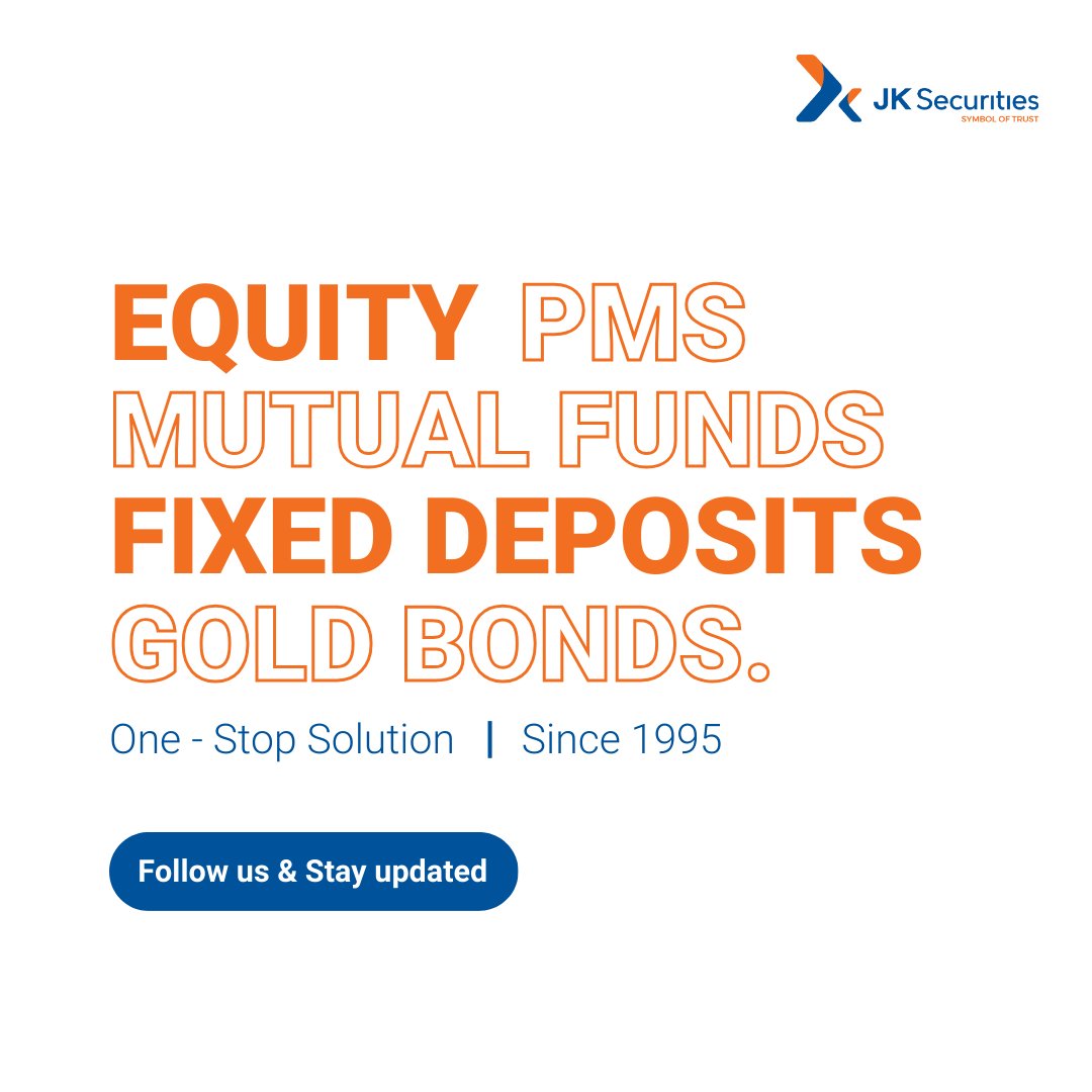 Your Complete Financial solution since 1995. 
Follow: @jksecurities1 For More Updates!

#financialsolution #since1995 #equity #pms #mutualfunds #fixeddeposits #goldbonds #investsmart #moneymatters #followforupdates