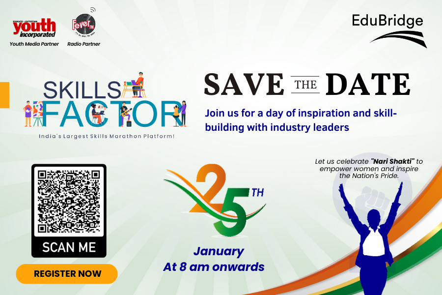 EduBridge’s Skills Factor 2024: India's Largest Skills Marathon Platform is back!
Don't miss the opportunity to join our free session on  Date: January 25, 2024  Time: 8 am onwards

Register Now @ buff.ly/3vMSC3H for Skill Marathon everyone is waiting for.