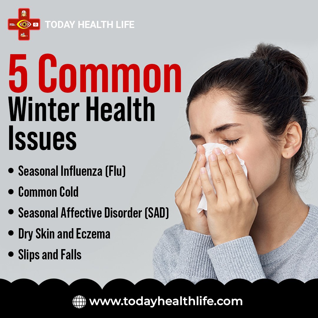 Common Winter Health Issues 

👉todayhealthlife.com

#winterhealth #explore #Health #Lifestyle  #healthtips101 #lifestyle #wellnessjourney #healthtips101 #healthgyan