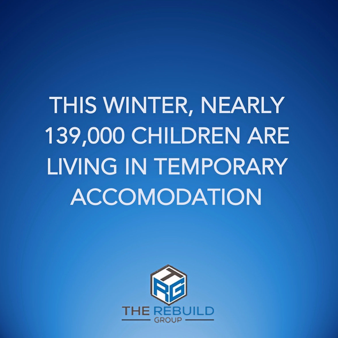 Government statutory homelessness figures, show almost 139,000 children are homeless in temporary accommodation- another record high figure and up 14% on the previous year.