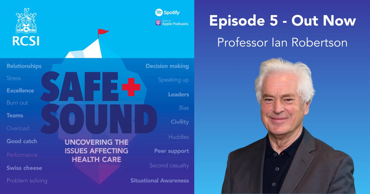 RCSI is pleased to announce that episode 5 of our brand-new Safe & Sound podcast with Professor Ian Robertson, Professor Emeritus of Psychology at Trinity College Dublin, Co-Director Global Brain Health Institute is now available to listen. Listen below: Spotify…