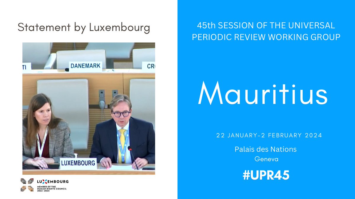 #Luxembourg🇱🇺’s #UPR45 recommendations to #Mauritius🇲🇺: 1️⃣make at least one year of pre-primary education mandatory 2️⃣Ensure safe spaces & support for child victims of sexual exploitation and criminalise child sale & sexual exploitation as a separate offence from trafficking