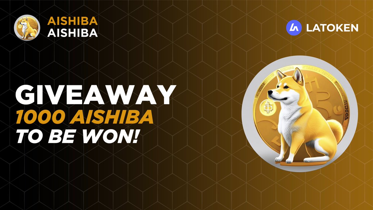 Latoken_cex's tweet photo. 🏆1000 AI SHIBA  (AISHIBA) GIVEAWAY on LATOKEN

🔥 100 Winners.
✅ Complete all tasks and qualify for the Airdrop.
📲 Share with 5 Friends and Follow.
⏰ January 24, 2024 - January 29, 2024.
Distribution date: 29th January, 2024

👉 JOIN GIVEAWAY (https://t.co/sg7tB6FWFa) https://t.co/BKkC0Tf3gF
