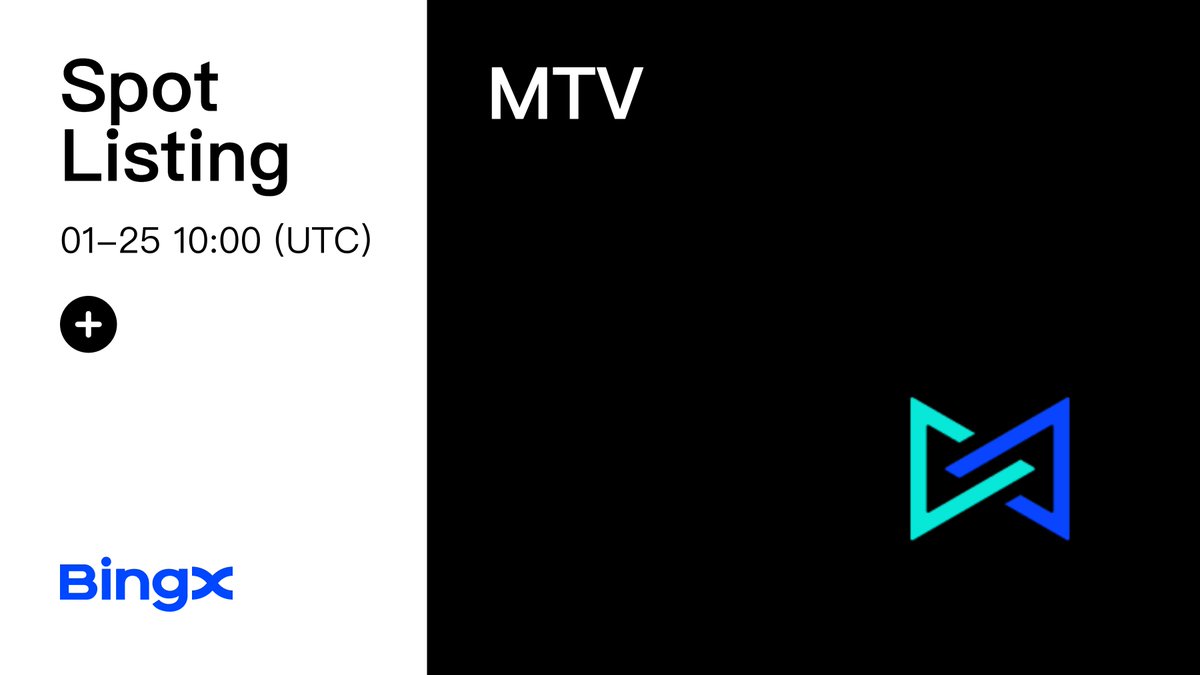 📢 Spot New Listing
$MTV listing on #BingX!
🔹Trading Pair: MTV/USDT
🔹Trading Time: 2024-01-25, 10:00 (UTC)
More details 👉 bingx.com/en-us/support/…

$150 in MTV #Giveaway for 5 BingX fam &amp; this tweet:
✅ Follow <a href="/BingXOfficial/">BingX</a> &amp; <a href="/MultiVAC_Global/">MultiVAC</a> 
✅ RT + Tag 3 friends