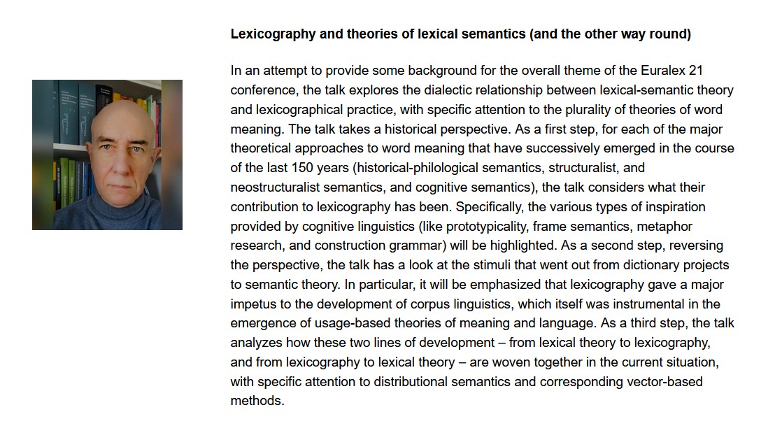 It's a great honour to announce our first keynote speaker at the 21st EURALEX conference: Prof. Dirk Geeraerts! His talk is entitled 'Lexicography and theories of lexical semantics (and the other way round)'. #EURALEX2024 #lexicography