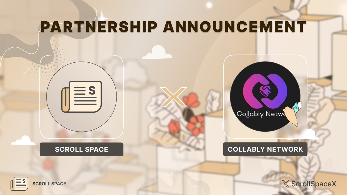 🤝Thrilled to announce our partnership with @CollablyNetwork!

🫂 Collably Network: Bridging Projects with Ideal Partners.

Together, we're set to expand the #Scroll ecosystem! 🚀 Stay tuned for more updates!

#Scroll #ScrollSpace