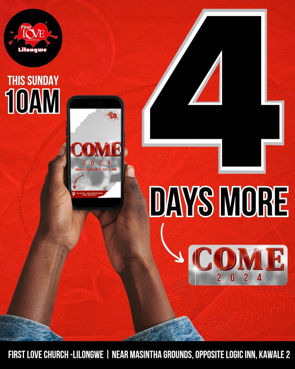 firstlovemalawi's tweet photo. Excitement is in the air!  

In just 4 Days, our Swollen Sunday Service dubbed, 'COME' kicks off this Sunday at the First Love Church - Malawi!

Get ready to have your hearts and minds transformed by the word of God!

See you there!

#COME2024 
#firstlovechurchmalawi https://t.co/oTUkL8ye8r
