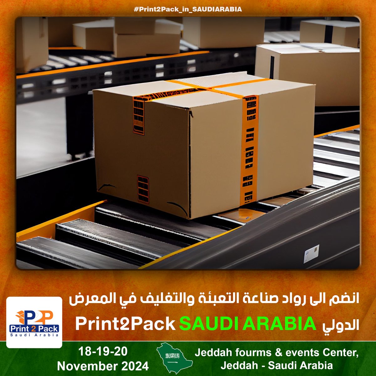 Print2PackSaudi's tweet image. 🟠يهدف معرض #Print2Pack_SaudiArabia الى تقديم ملتقى يجمع اكبر صناع #التعبئة و #التغليف ليكون ساحة مشتركة توفر كل جديد عن الصناعة وعقد التعاقدات وتوسيع شبكة العلاقات من مختلف دول العالم خلال ايام المعرض!

كن جزء من الحدث وانضم الى رواد الصناعة🚀🇸🇦
سجل هنا: bit.ly/Print2PackSaud…