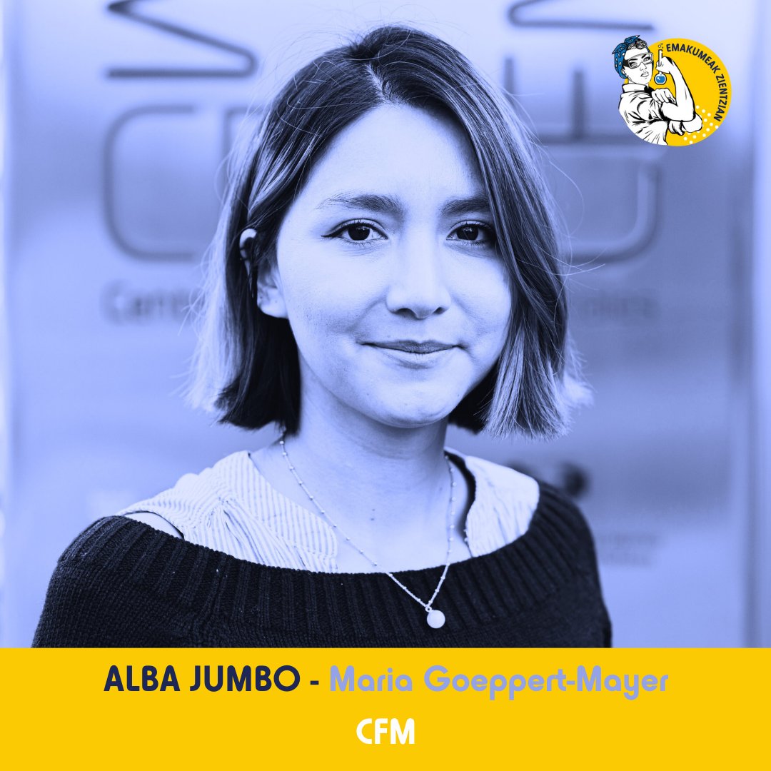 La estudiante predoctoral <a href="/AlmaJN111/">Alba Jumbo</a> en el grupo de espectroscopia del <a href="/CFMdonostia/">CFM</a> homenajeará a María Goeppert-Mayer. 

🔵Mujeres Científicas de Ayer y de Hoy🟡

🗓️Otsailak 15
⏰18:00-19:00
📍Palacio Villa Suso, Vitoria-Gasteiz

📝Inscríbete gratis: emakumeakzientzian.eus/ekitaldiak/ema…