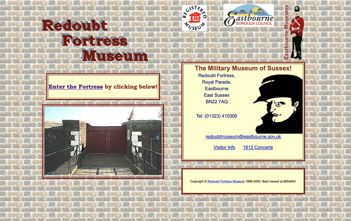 Been spending a lot of time recently looking at old versions of museum and museum-related websites. Today - this blast from the past (2006) for the Redoubt Fortress at Eastbourne (follow the link to see  a neat animated GIF):  web.archive.org/web/2006082923…